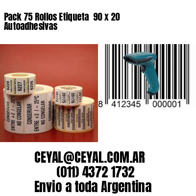 Pack 75 Rollos Etiqueta  90 x 20 Autoadhesivas