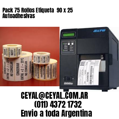 Pack 75 Rollos Etiqueta  90 x 25 Autoadhesivas