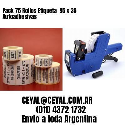 Pack 75 Rollos Etiqueta  95 x 35 Autoadhesivas