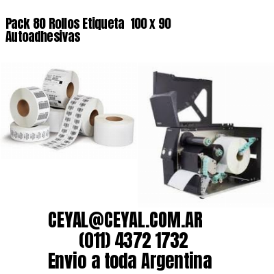 Pack 80 Rollos Etiqueta  100 x 90 Autoadhesivas