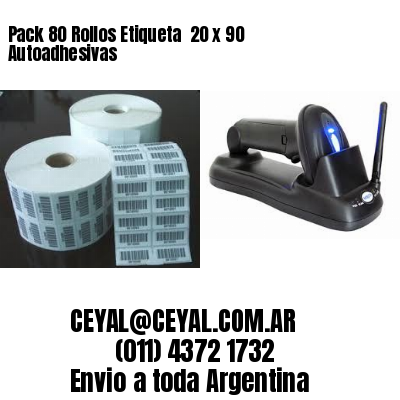 Pack 80 Rollos Etiqueta  20 x 90 Autoadhesivas