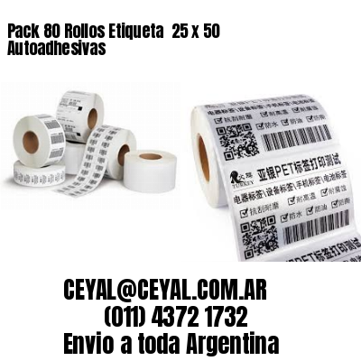 Pack 80 Rollos Etiqueta  25 x 50 Autoadhesivas