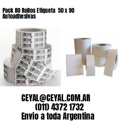 Pack 80 Rollos Etiqueta  50 x 90 Autoadhesivas