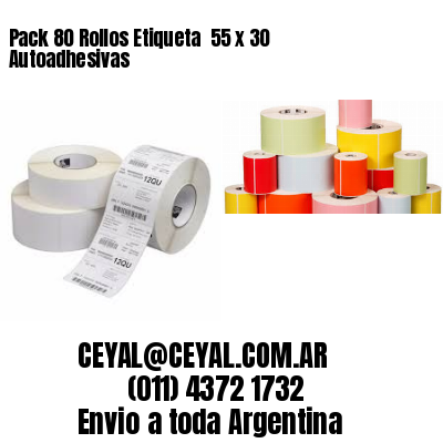 Pack 80 Rollos Etiqueta  55 x 30 Autoadhesivas