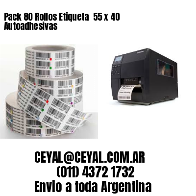 Pack 80 Rollos Etiqueta  55 x 40 Autoadhesivas