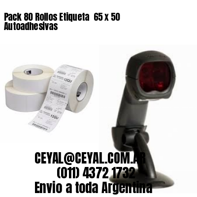 Pack 80 Rollos Etiqueta  65 x 50 Autoadhesivas
