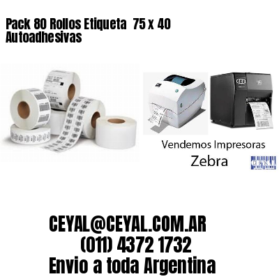 Pack 80 Rollos Etiqueta  75 x 40 Autoadhesivas