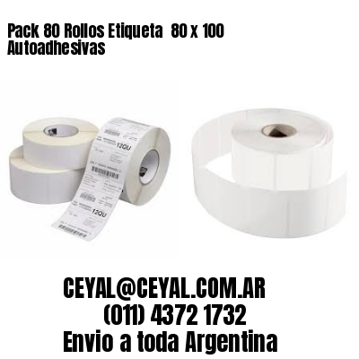 Pack 80 Rollos Etiqueta  80 x 100 Autoadhesivas