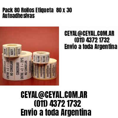 Pack 80 Rollos Etiqueta  80 x 30 Autoadhesivas