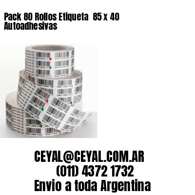 Pack 80 Rollos Etiqueta  85 x 40 Autoadhesivas