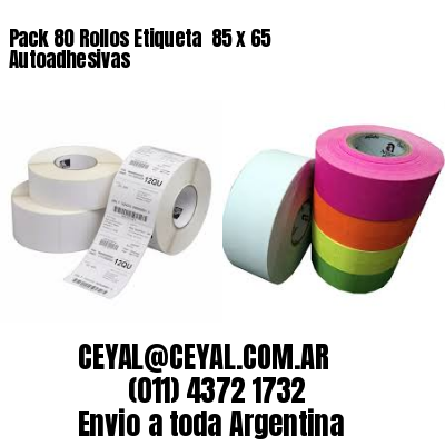 Pack 80 Rollos Etiqueta  85 x 65 Autoadhesivas