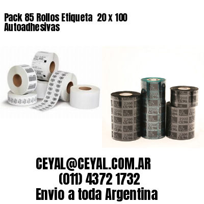 Pack 85 Rollos Etiqueta  20 x 100 Autoadhesivas