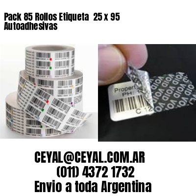 Pack 85 Rollos Etiqueta  25 x 95 Autoadhesivas