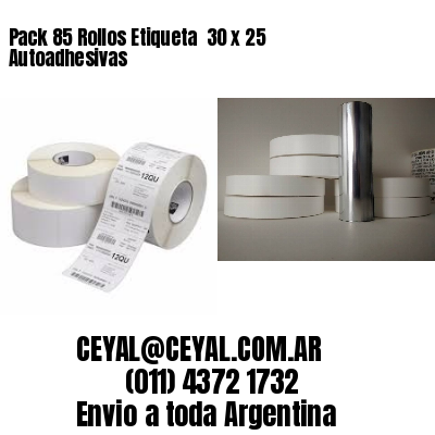 Pack 85 Rollos Etiqueta  30 x 25 Autoadhesivas