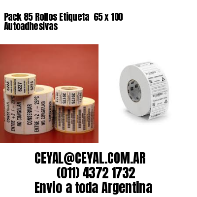 Pack 85 Rollos Etiqueta  65 x 100 Autoadhesivas