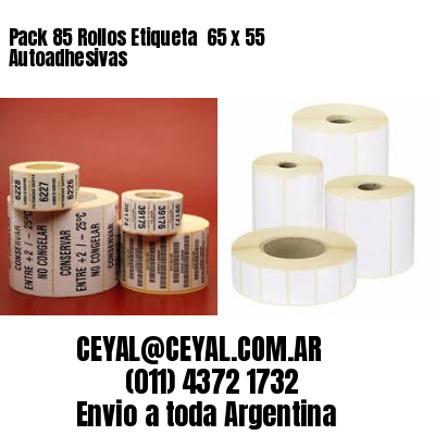 Pack 85 Rollos Etiqueta  65 x 55 Autoadhesivas