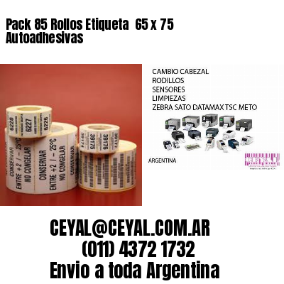 Pack 85 Rollos Etiqueta  65 x 75 Autoadhesivas
