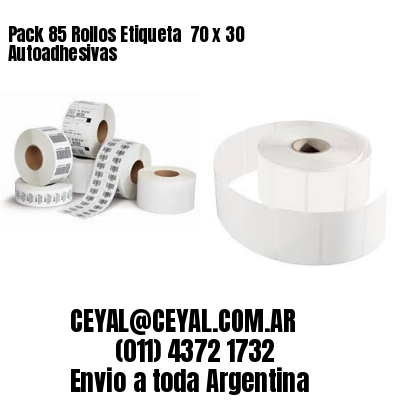 Pack 85 Rollos Etiqueta  70 x 30 Autoadhesivas