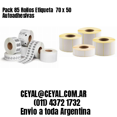 Pack 85 Rollos Etiqueta  70 x 50 Autoadhesivas
