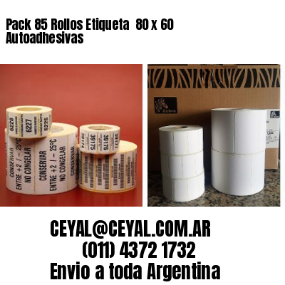 Pack 85 Rollos Etiqueta  80 x 60 Autoadhesivas