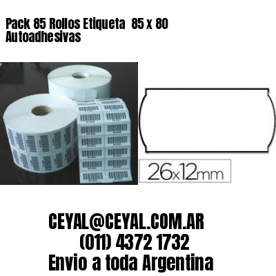Pack 85 Rollos Etiqueta  85 x 80 Autoadhesivas