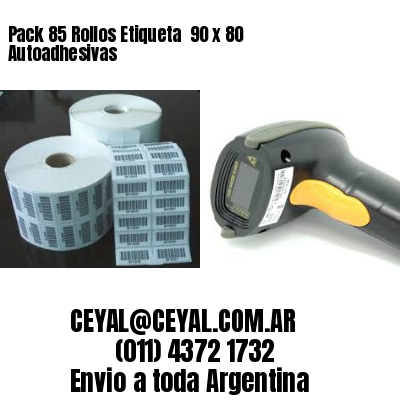 Pack 85 Rollos Etiqueta  90 x 80 Autoadhesivas
