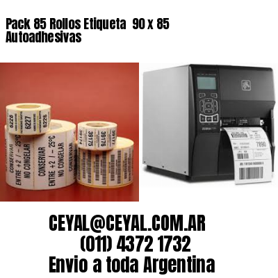 Pack 85 Rollos Etiqueta  90 x 85 Autoadhesivas