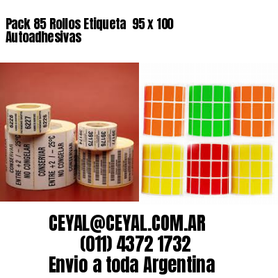 Pack 85 Rollos Etiqueta  95 x 100 Autoadhesivas