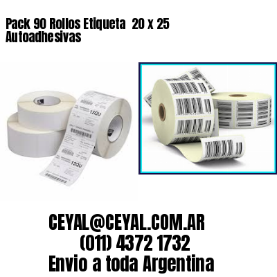 Pack 90 Rollos Etiqueta  20 x 25 Autoadhesivas