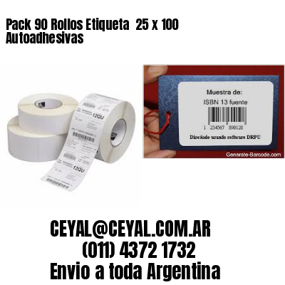 Pack 90 Rollos Etiqueta  25 x 100 Autoadhesivas