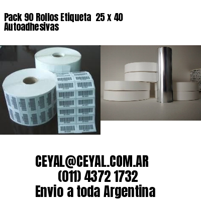Pack 90 Rollos Etiqueta  25 x 40 Autoadhesivas