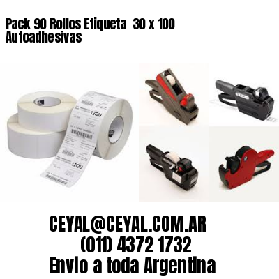 Pack 90 Rollos Etiqueta  30 x 100 Autoadhesivas