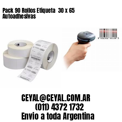 Pack 90 Rollos Etiqueta  30 x 65 Autoadhesivas
