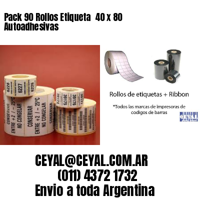 Pack 90 Rollos Etiqueta  40 x 80 Autoadhesivas