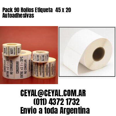 Pack 90 Rollos Etiqueta  45 x 20 Autoadhesivas