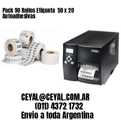 Pack 90 Rollos Etiqueta  50 x 20 Autoadhesivas