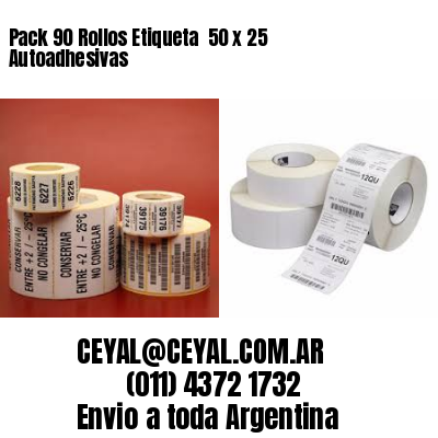 Pack 90 Rollos Etiqueta  50 x 25 Autoadhesivas
