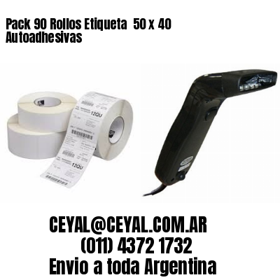 Pack 90 Rollos Etiqueta  50 x 40 Autoadhesivas