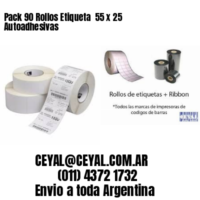 Pack 90 Rollos Etiqueta  55 x 25 Autoadhesivas