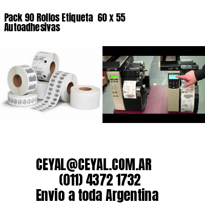 Pack 90 Rollos Etiqueta  60 x 55 Autoadhesivas