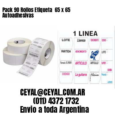 Pack 90 Rollos Etiqueta  65 x 65 Autoadhesivas