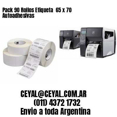 Pack 90 Rollos Etiqueta  65 x 70 Autoadhesivas