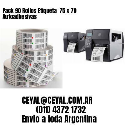 Pack 90 Rollos Etiqueta  75 x 70 Autoadhesivas