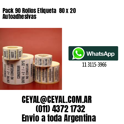 Pack 90 Rollos Etiqueta  80 x 20 Autoadhesivas