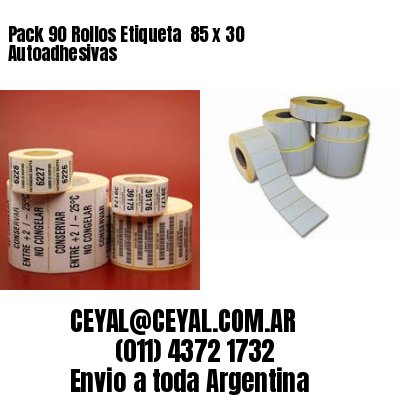 Pack 90 Rollos Etiqueta  85 x 30 Autoadhesivas