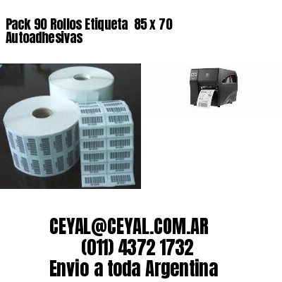 Pack 90 Rollos Etiqueta  85 x 70 Autoadhesivas