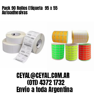 Pack 90 Rollos Etiqueta  95 x 55 Autoadhesivas