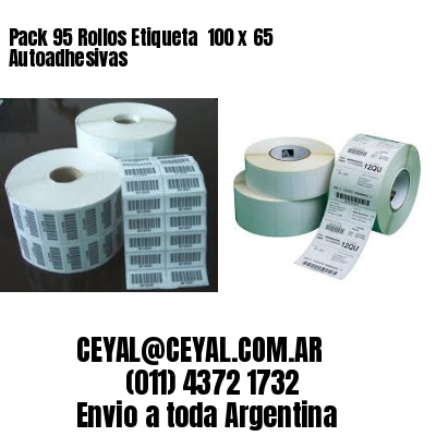 Pack 95 Rollos Etiqueta  100 x 65 Autoadhesivas