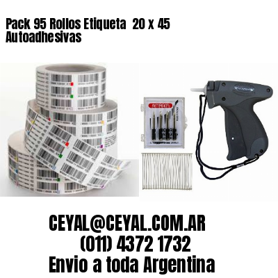 Pack 95 Rollos Etiqueta  20 x 45 Autoadhesivas