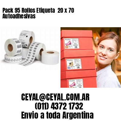 Pack 95 Rollos Etiqueta  20 x 70 Autoadhesivas